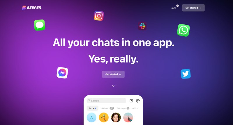 Beeper —— all in one IM 软件💬 Beeper 是前 Pebble CEO Eric Migicovsky 的团队开发的一款 all-in-one IM 软件