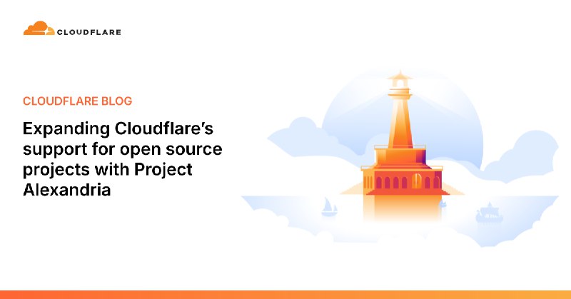 Expanding Cloudflare’s support for open source projects with Project Alexandria