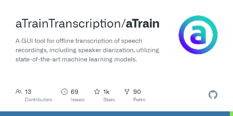 GitHub - aTrainTranscription/aTrain: A GUI tool for offline transcription of speech recordings, including speaker diarization,…