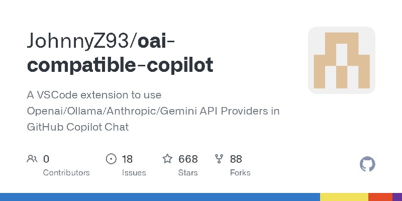 GitHub - JohnnyZ93/oai-compatible-copilot: A VSCode extension to use Openai/Ollama/Anthropic/Gemini API Providers in GitHub Copilot…
