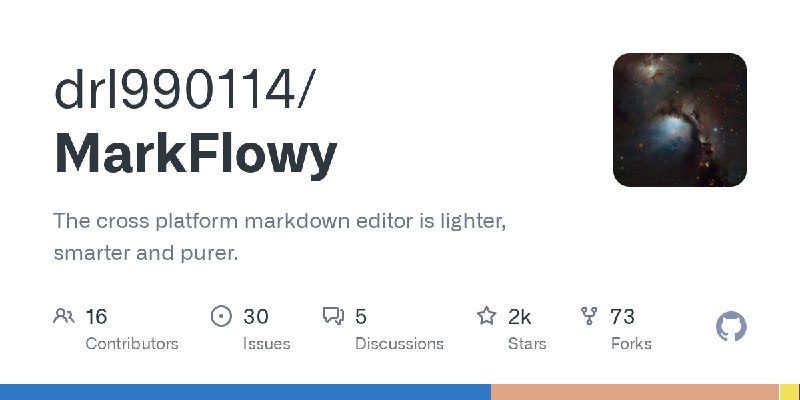 GitHub - drl990114/MarkFlowy: The cross platform markdown editor is lighter, smarter and purer.