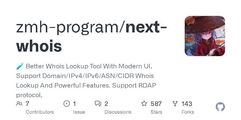 GitHub - zmh-program/next-whois: 🧪 Better Whois Lookup Tool With Modern UI. Support Domain/IPv4/IPv6/ASN/CIDR Whois Lookup And…