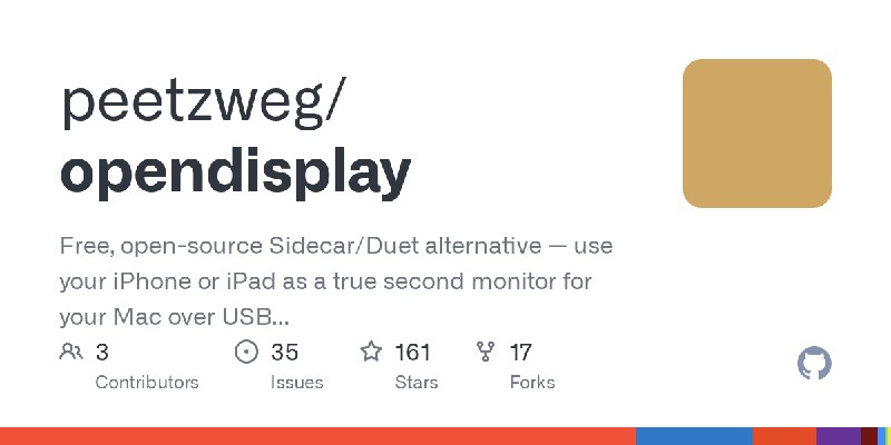 GitHub - peetzweg/opendisplay: Free, open-source Sidecar/Duet alternative — use your iPhone or iPad as a true second monitor for…
