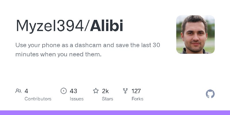 GitHub - Myzel394/Alibi: Use your phone as a dashcam and save the last 30 minutes when you need them.