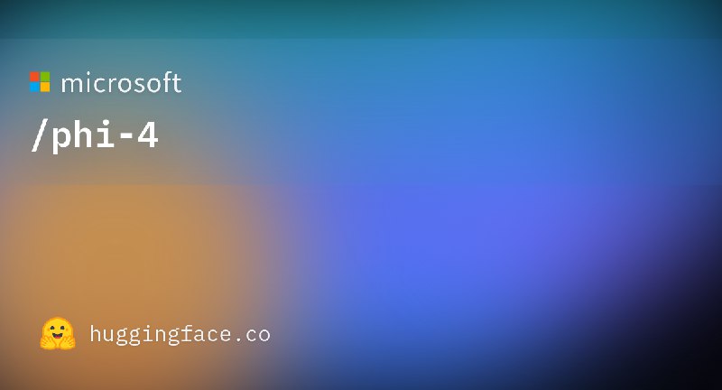 microsoft/phi-4 · Hugging Face