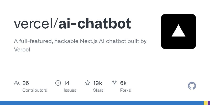 GitHub - vercel/ai-chatbot: A full-featured, hackable Next.js AI chatbot built by Vercel