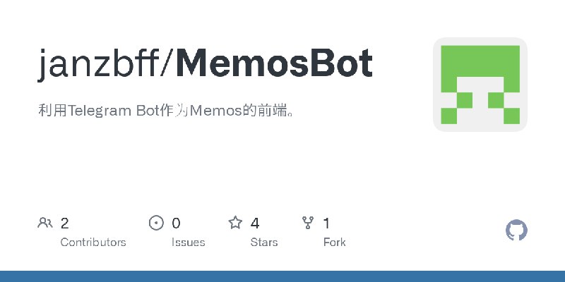 GitHub - janzbff/MemosBot: 利用Telegram Bot作为Memos的前端。