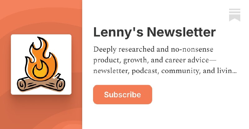 Lenny's Newsletter | Lenny Rachitsky | Substack