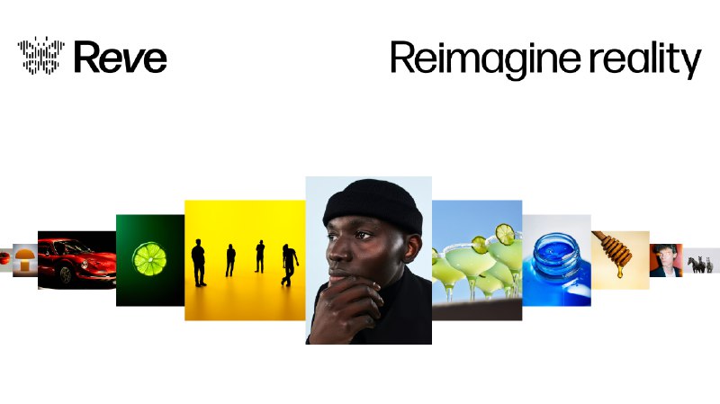 Reve: Reimagine Reality