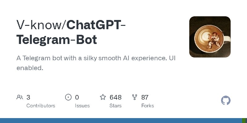 GitHub - V-know/ChatGPT-Telegram-Bot: A Telegram bot with a silky smooth AI experience. UI enabled.