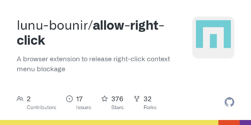 GitHub - lunu-bounir/allow-right-click: A browser extension to release right-click context menu blockage