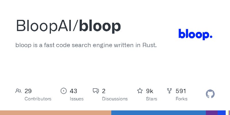 GitHub - BloopAI/bloop: bloop is a fast code search engine written in Rust.