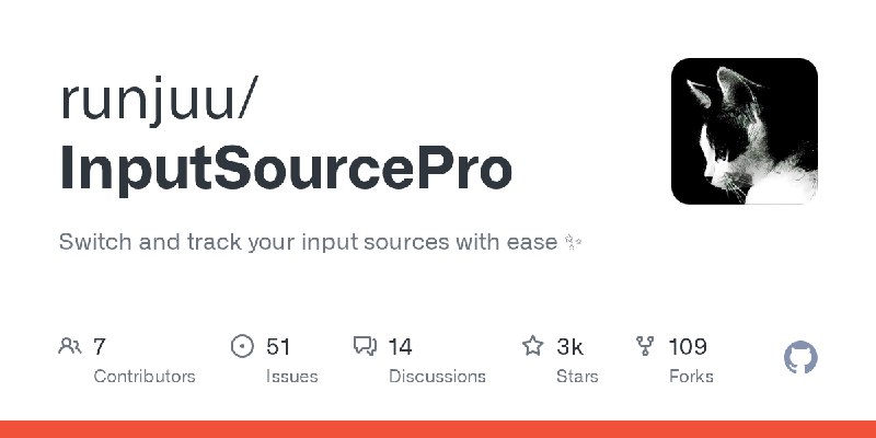 GitHub - runjuu/InputSourcePro: Switch and track your input sources with ease ✨