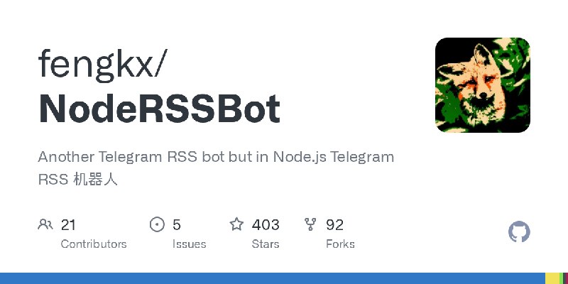GitHub - fengkx/NodeRSSBot: Another Telegram RSS bot  but in Node.js Telegram RSS 机器人