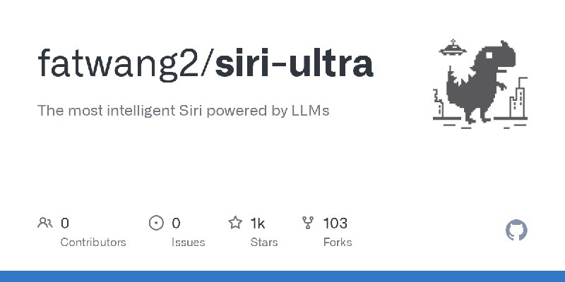 GitHub - fatwang2/siri-ultra: The most intelligent Siri powered by LLMs