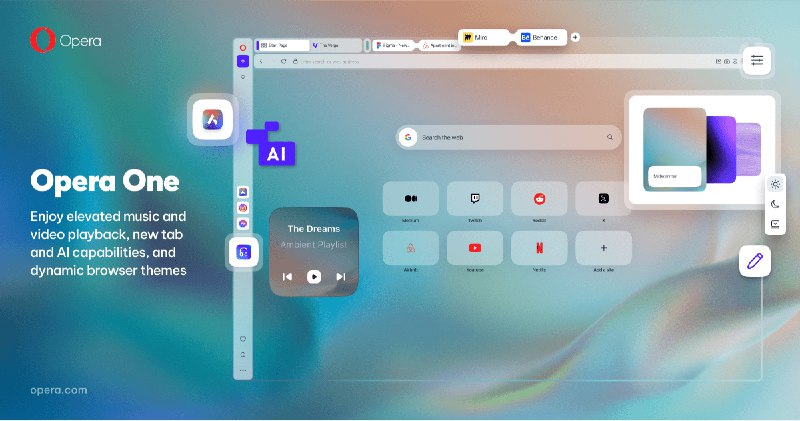 Opera One | The Future of Browsing | Opera
