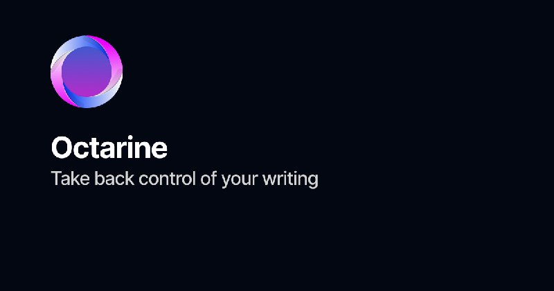 Octarine - Take back control of your writing