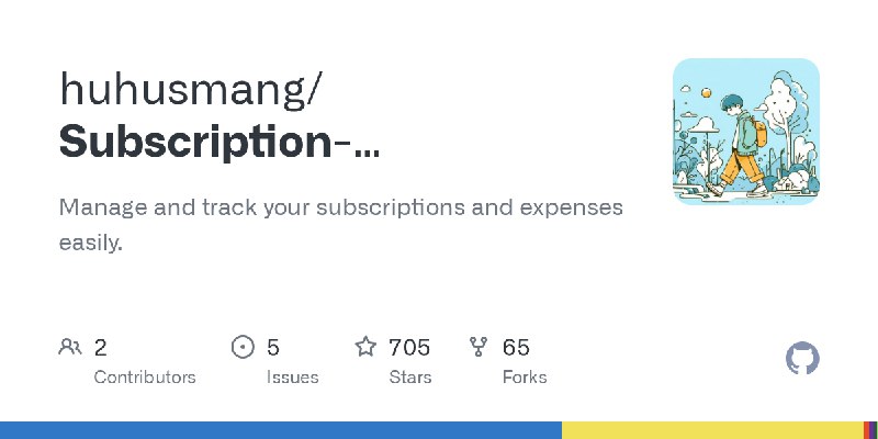 Subscription-Management/README.zh-CN.md at main · huhusmang/Subscription-Management
