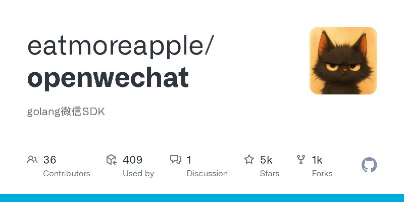 GitHub - eatmoreapple/openwechat: golang微信SDK