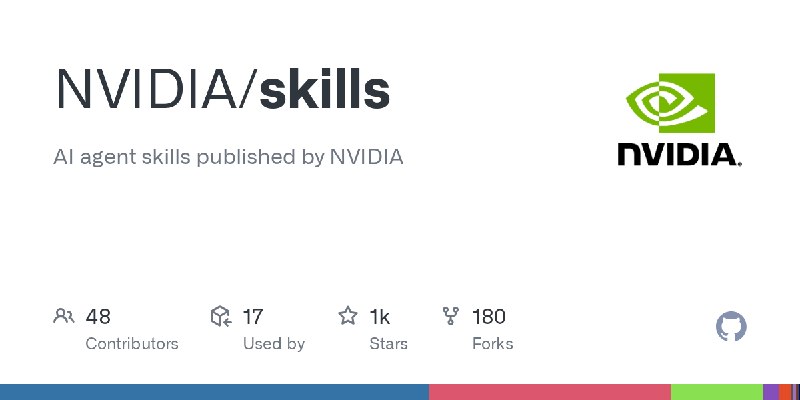 GitHub - NVIDIA/skills: AI agent skills published by NVIDIA