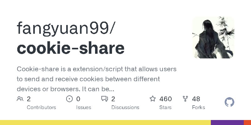 GitHub - fangyuan99/cookie-share: Cookie-share is a extension/script that allows users to send and receive cookies between different…