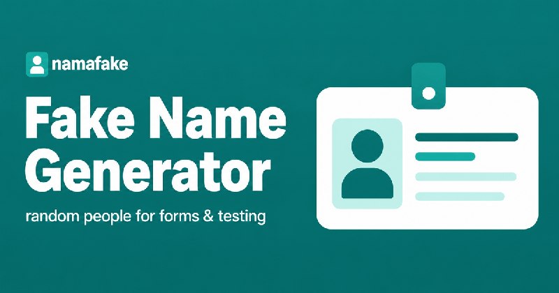 Fake Name Generator - random registration data