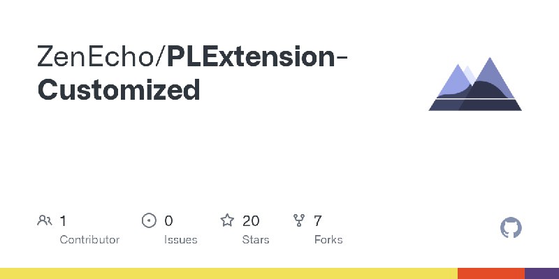 GitHub - ZenEcho/PLExtension-Customized
