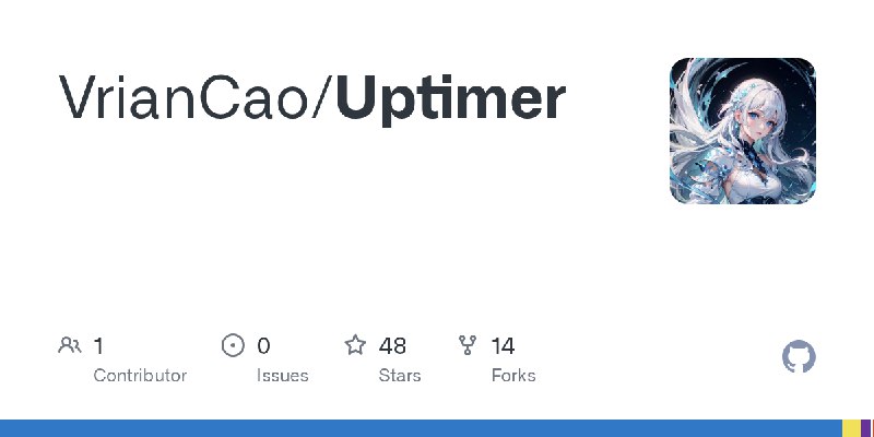 GitHub - VrianCao/Uptimer