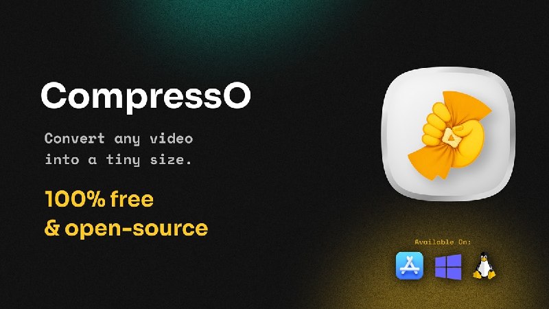 GitHub - codeforreal1/compressO: Convert any video/image into a tiny size. 100% free & open-source. Available for Mac, Windows…