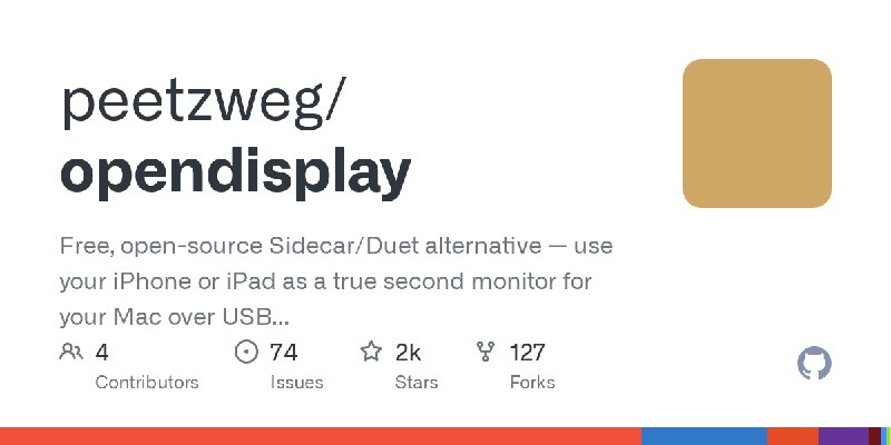 GitHub - peetzweg/opendisplay: Free, open-source Sidecar/Duet alternative — use your iPhone or iPad as a true second monitor for…