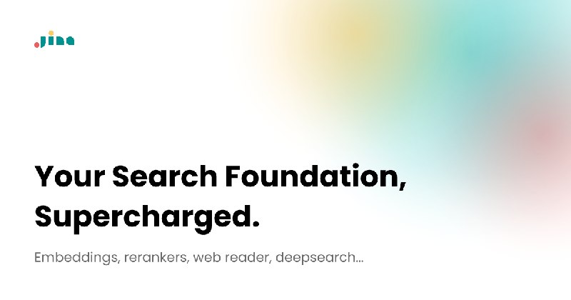 Jina AI - Your Search Foundation, Supercharged.