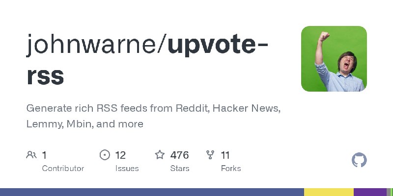 GitHub - johnwarne/upvote-rss: Generate rich RSS feeds from Reddit, Hacker News, Lemmy, Mbin, and more