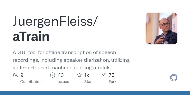 GitHub - JuergenFleiss/aTrain: A GUI tool for offline transcription of speech recordings, including speaker diarization, utilizing…
