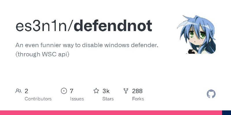 GitHub - es3n1n/defendnot: An even funnier way to disable windows defender. (through WSC api)