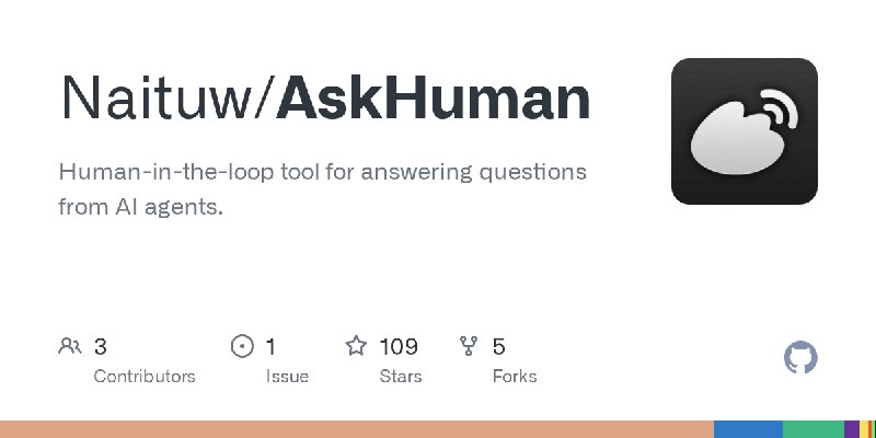 GitHub - Naituw/AskHuman: Human-in-the-loop tool for answering questions from AI agents.