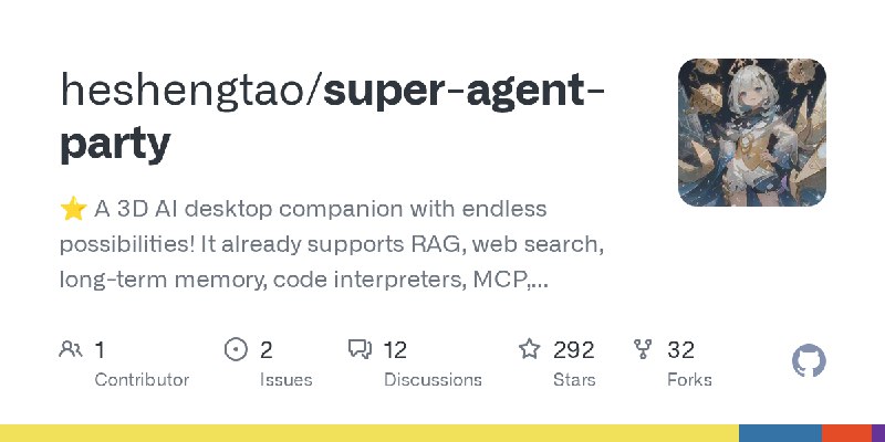 GitHub - heshengtao/super-agent-party: ⭐ A 3D AI desktop companion with endless possibilities! It already supports RAG, web search…