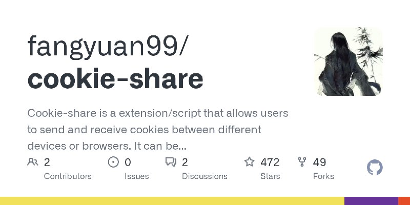 GitHub - fangyuan99/cookie-share: Cookie-share is a extension/script that allows users to send and receive cookies between different…