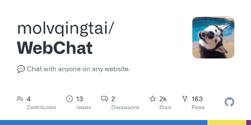 GitHub - molvqingtai/WebChat: 💬 Chat with anyone on any website.