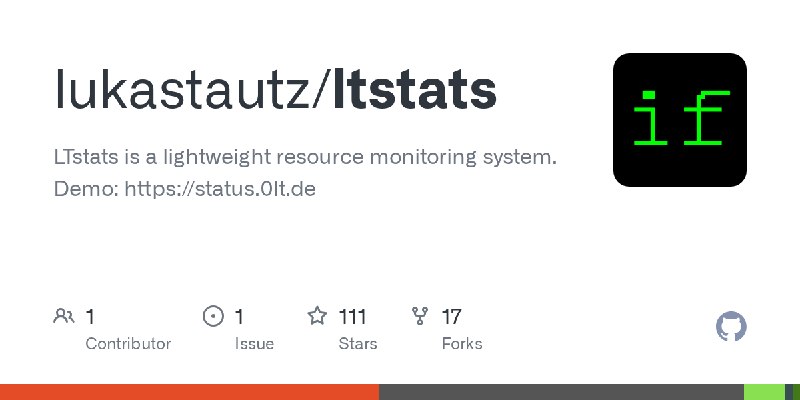 GitHub - lukastautz/ltstats: LTstats is a lightweight resource monitoring system. Demo: https://status.0lt.de