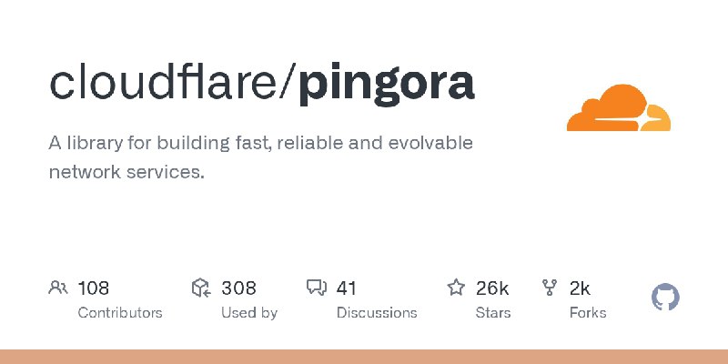 GitHub - cloudflare/pingora: A library for building fast, reliable and evolvable network services.
