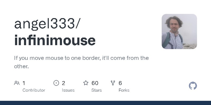 GitHub - angel333/infinimouse: If you move mouse to one border, it'll come from the other.