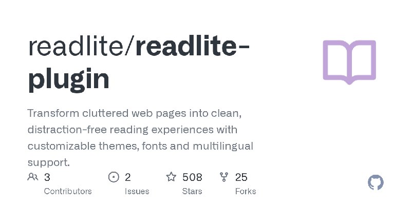 GitHub - readlite/readlite-plugin: Transform cluttered web pages into clean, distraction-free reading experiences with customizable…