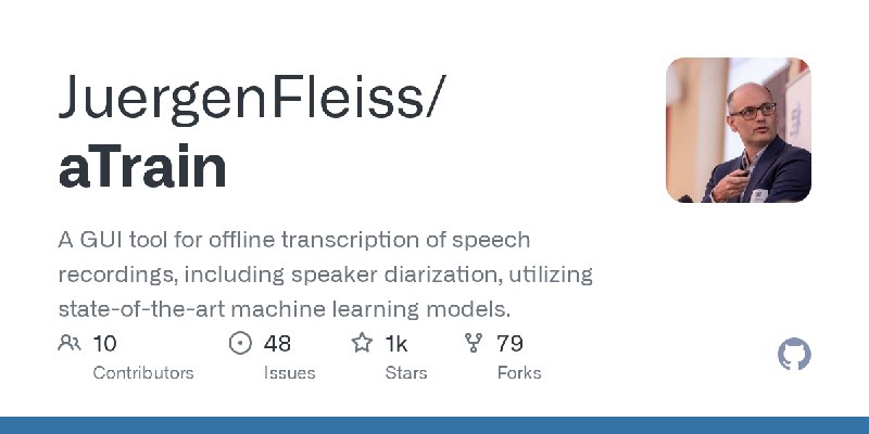 GitHub - JuergenFleiss/aTrain: A GUI tool for offline transcription of speech recordings, including speaker diarization, utilizing…