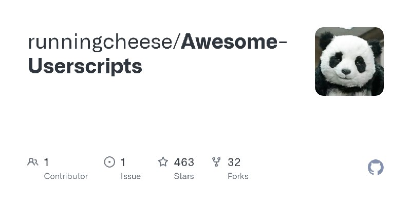 GitHub - runningcheese/Awesome-Userscripts
