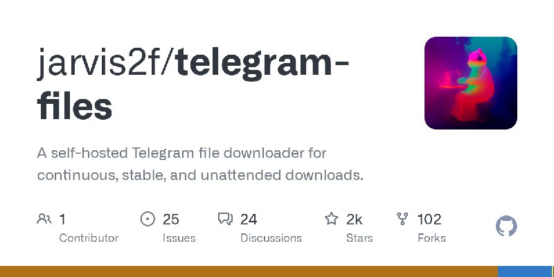 GitHub - jarvis2f/telegram-files: A self-hosted Telegram file downloader for continuous, stable, and unattended downloads.
