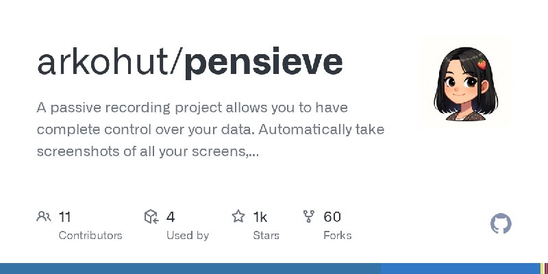 GitHub - arkohut/pensieve: A passive recording project allows you to have complete control over your data. Automatically take screenshots…