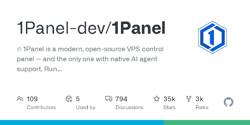 GitHub - 1Panel-dev/1Panel: 🔥 1Panel is a modern, open-source VPS control panel — and the only one with native AI agent support.…