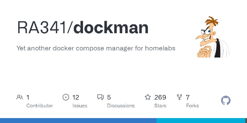 GitHub - RA341/dockman: Yet another docker compose manager for homelabs