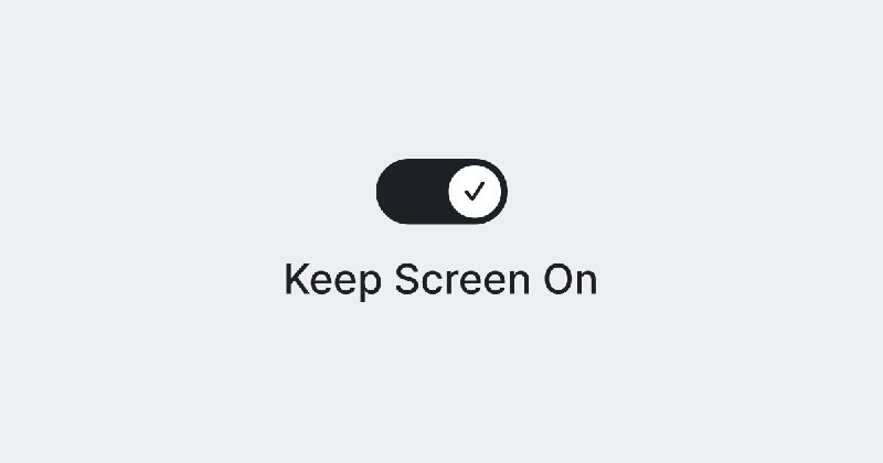 Keep Screen On - Prevent Device Sleep