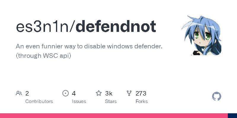 GitHub - es3n1n/defendnot: An even funnier way to disable windows defender. (through WSC api)